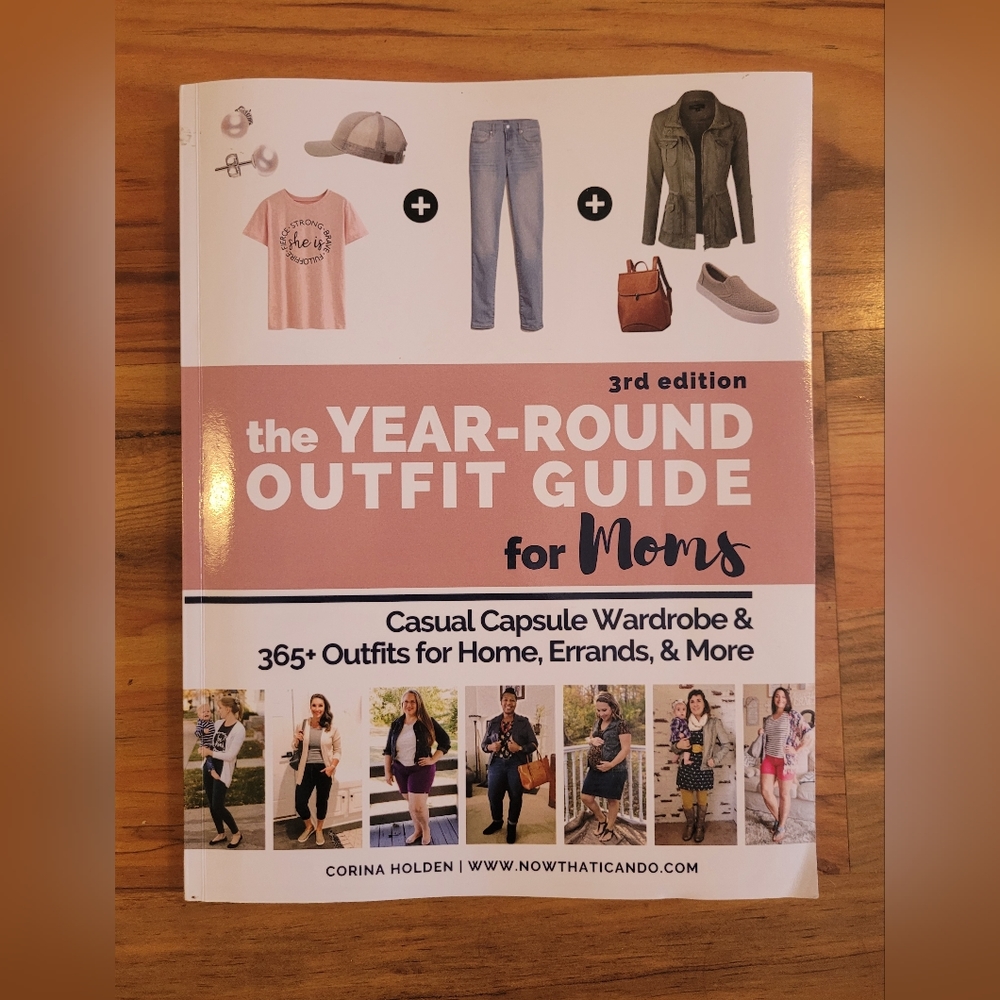 The Year Round Outfit Guide for Moms by Corina Holden Book